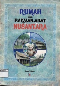 Rumah dan pakaian adat nusantara