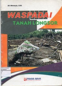 Waspadai Tanah Longsor