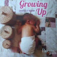 Growing Up usia 0-12 Bulan