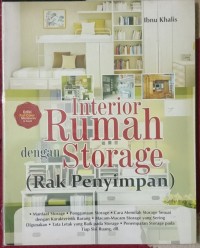 Interior Rumah Dengan Storage  (Rak Penyimpan)