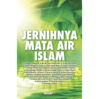 Jernihnya Mata Air Islam