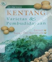 KENTANG VARIETAS & PEMBUDIDAYAAN