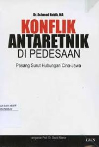 Konflik Antaretnik di Pedesaan: Pasang Surut Hubungan Cina-Jawa