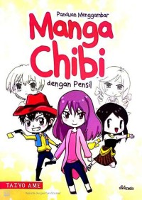 Panduan menggambar manga chibi dengan pensil