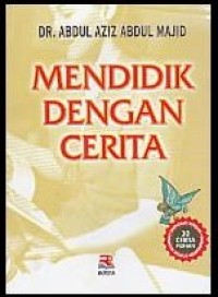 Mendidik Dengan Cerita