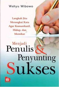 Menjadi penulis & penyunting sukses