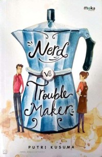 Nerd vs Trouble maker