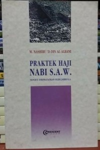 Praktek Haji Nabi S.A.W