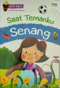 Saat Temanku Senang