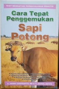 Cara Tepat Penggemukan Sapi Potong