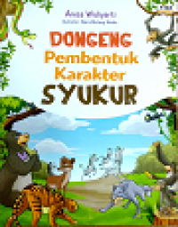 Dongeng pembentuk karakter syukur