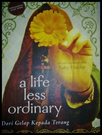 A Life Less Ordinary: Dari Gelap Kepada Terang